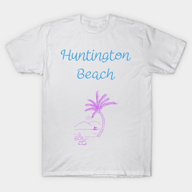 City Of Huntington Beach T-Shirt by Booze & Letters